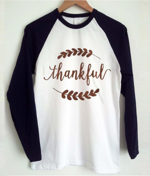 Thankful raglan T shirt