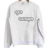 12% Girl 88% Fall Out Boy sweatshirt