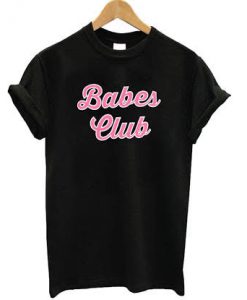 Babes Club T-shirt