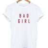 Bad Girl T-Shirt