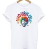 Bob Ros Good Vibes Only T-shirt