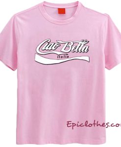 Ciao Bella Italia t-shirt