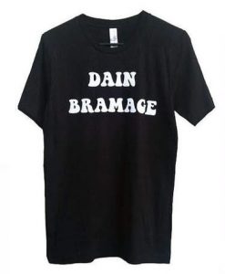 Dain Bramage T-shirt