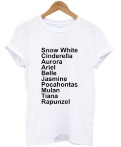 Disney Princess Name List t shirt