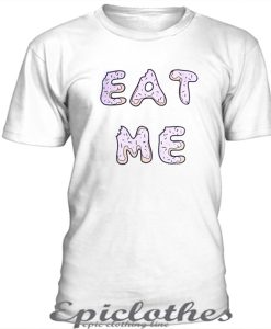 Donut font eat me t-shirt