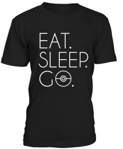 Eat Sleep Go Unisex T-shirt