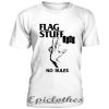 Flag Stuff No Rules t-shirt