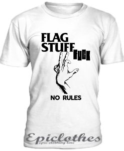 Flag Stuff No Rules t-shirt