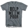 Help me I'm poor t-shirt