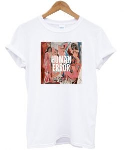 Human Error Graphic T Shirt