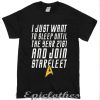 I just want to sleep until 2161 t-shirt