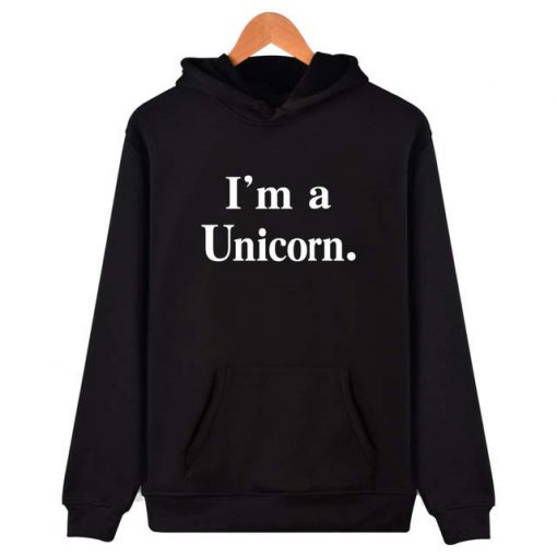 I'm a unicorn Hoodie