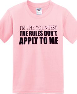 I'm the youngest T-shirt