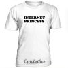 Internet Princess T-shirt