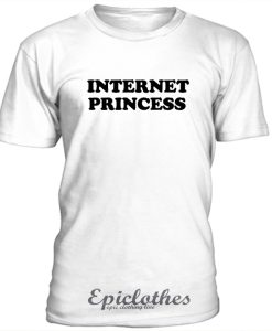 Internet Princess T-shirt