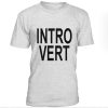 Introvert t-shirt