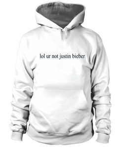 Lol ut not Justin Bieber Hoodie