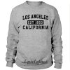 Los Angeles Est 1850 Sweatshirt