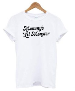 Mommy's Lil Monster T-shirt