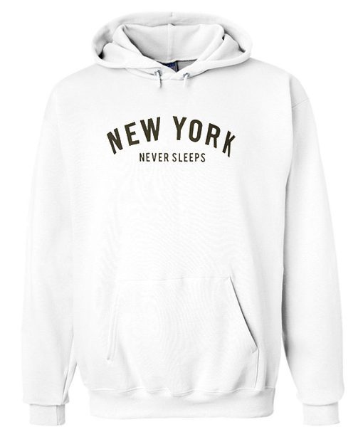 New York Never Sleeps Hoodie