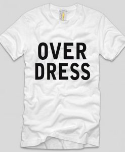 Overdress unisex T-shirt