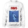 Paws cat Parody Sweatshirt