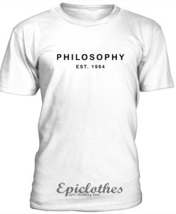 Philosophy t-shirt