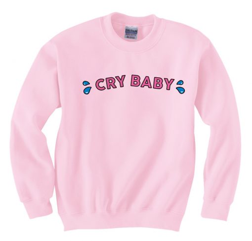 Pink Cry Baby Sweatshirt