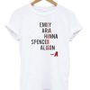 Pretty Litte Liars Name T-Shirt