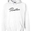 Primitive hoodie