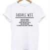 Sasshole Wife Means t shirt