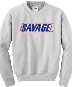 Savage Snicker Sweatshirt