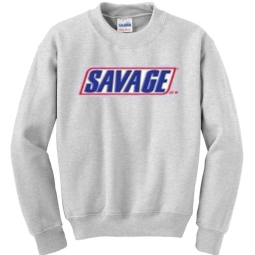 Savage Snicker Sweatshirt