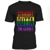 Straight outta the closet T-shirt