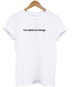 The American Dream 1931 t-shirt