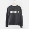 Tomboy Crewneck Sweatshirt