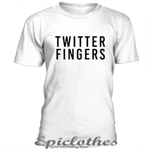 Twitter Fingers t-shirt