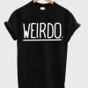 Weirdo T-shirt