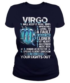 Virgo Will Keep It Real 100% shirt