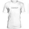 why tweeting and not snapping t-shirt