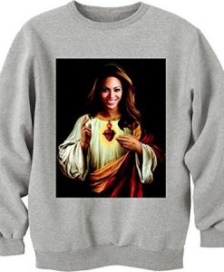 Beyonce Jesus Sweatshirt