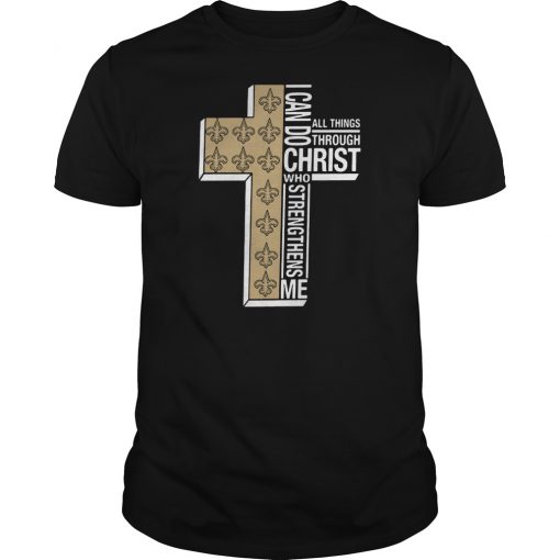 I can do all things through Christ Saint shirt