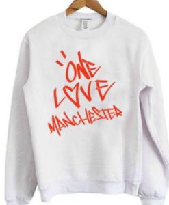 One Love Manchester Sweatshirt