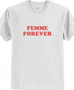 Femme Forever Red Letter T shirt