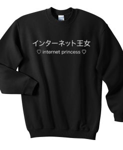 Internet Princess Japanese Kanji Sweatshirt