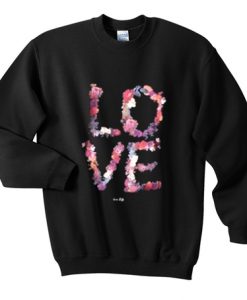 Love Flower Font Sweatshirt