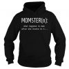 Momster Quote Hoodie