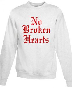 No Broken Hearts Sweatshirt