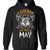 Legends Are Born In May Unisex Hoodie