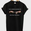 You Looked Like Heaven Graphic t Shirt
